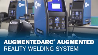 Miller AugmentedArc Augmented Reality Welding System