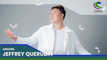 Jeffrey Querubin | Anghel | Official Lyric Video