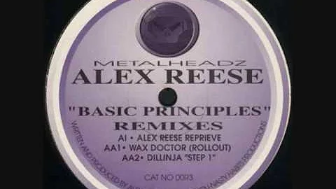 Alex Reese - Basic Principles (Wax Doctor Rollout)