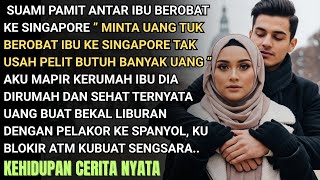 SUAMI PAMIT TEMANI IBU BEROBAT KE SINGAPORE AKU MAMPIR MERTUA DIRUMAH,SUAMI PERGI LIBURAN DG PELAKOR
