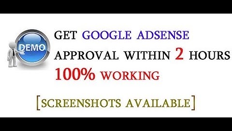 How To Get Google Adsense Approved Fast - Within 2 Hours | 100% Working Tricks