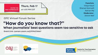 “How do you know that?” When journalists’ best questions seem too sensitive to ask