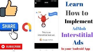 Learn How to Implement AdMobs Interstitial Ads in Your Android App.