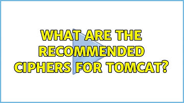 What are the recommended ciphers for Tomcat? (2 Solutions!!)