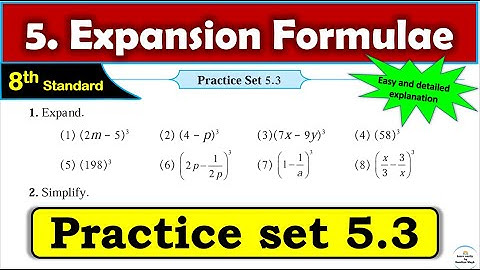 Practice set 5.3 | Class 8 | Expansion Formulae | Maths |All Question Answers