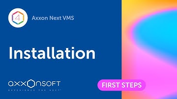 Installation of the Axxon Next VMS