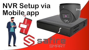 Program your Safire Smart NVR via your mobile app.