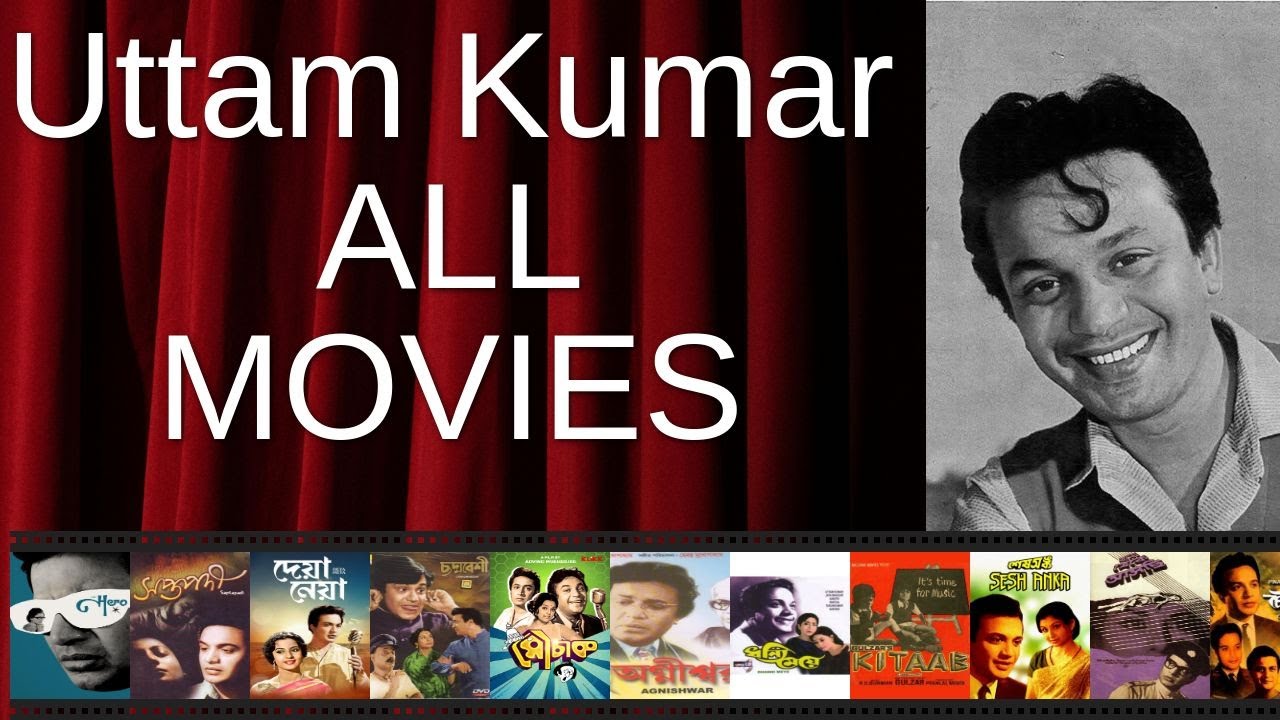 ALL Uttam Kumar Movies Ranked by Score (Critics + Fans) - YouTube
