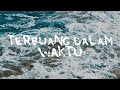 Barasuara Terbuang Dalam Waktu Official Lyric Video 