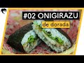 #02 🍙 🐟 COMO preparar ONIGUIRAZU DE DORADA 🇯🇵 RECETAS japonesas con TAKA SASAKI