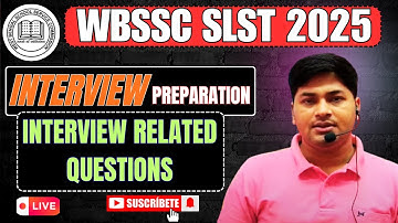 WBSSC SLST 2025 Interview & Demo Class | Teaching Tips | Final Preparation Guide | INTERVIEW Q & A