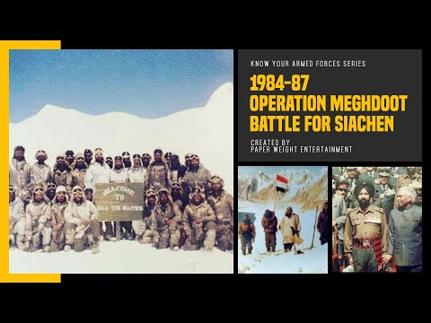 1984-87 Operation Meghdoot - Battle for Siachen Glacier | #E05 KNOW YOUR ARMED FORCES Micro Series