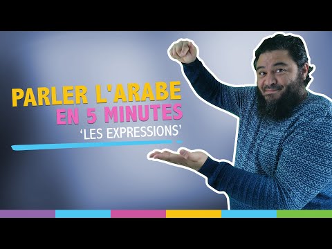 Vidéo: Choses à Apprendre Des Arabes