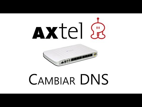 Como cambiar las DNS del Router de  Axtel