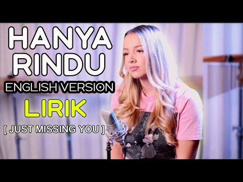 lirik lagu Hanya Rindu English version Emma Heesters Cover Andmesh (hanya rindu versi inggris lirik)