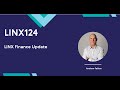 LINX124: Finance Update