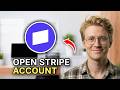 How to Open Stripe Account - Step by Step 2026