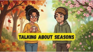 Talking about Seasons | A1 English Conversations