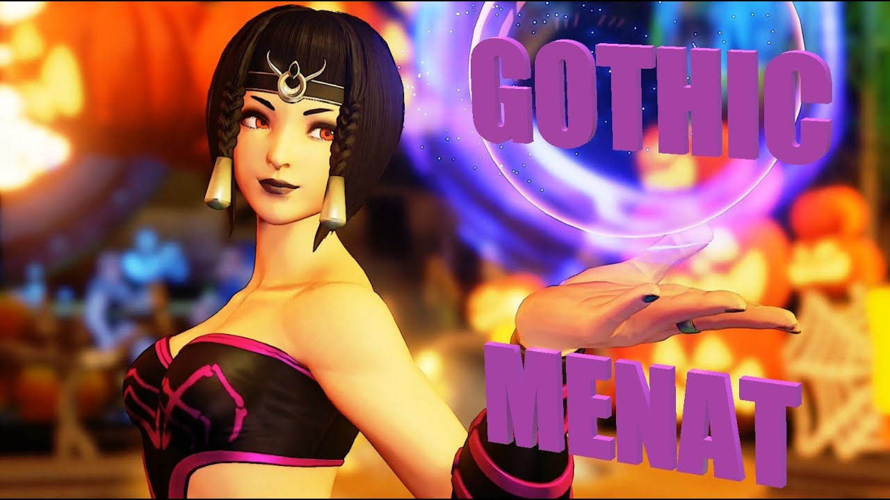 🌠 【MODS】 SFV - Gothic Menat 🌠