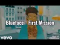 Blueface First Mission Lyrics mp3