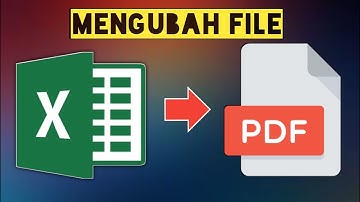 Cara Mengubah File Excel Menjadi File Pdf