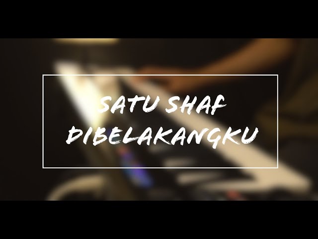 Satu Shaf Di Belakangku - Arvian Dwi (Piano Cover) class=
