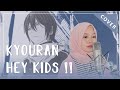 【Rainych】 Noragami Aragoto OP 「Kyouran Hey Kids!!」 (cover)