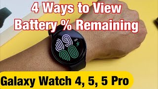 Galaxy Watch 4, 5, 5 Pro: How to View Battery Percentage % (4 Ways) screenshot 1