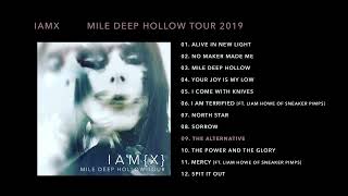 IAMX - The Alternative (Mile Deep Hollow Tour 2019)