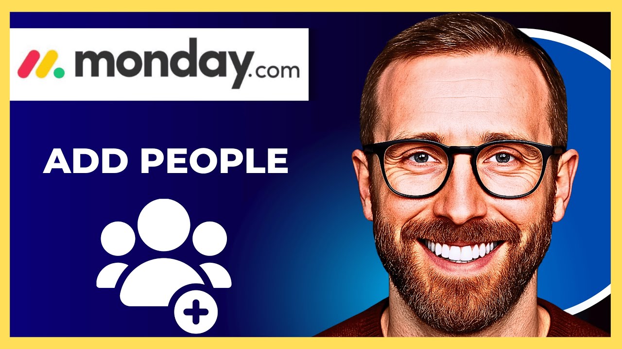 How To Add People on MONDAY.COM (Complete 2025 Guide).