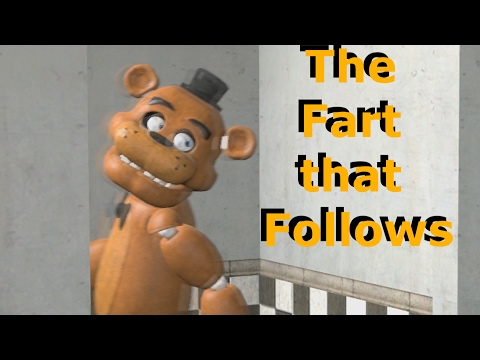 [FNAF SFM] Five Nights at Freddy's - Freddy's Following Fart