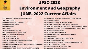 UPSC CSE 2023 | Complete June-2022 | Environment & Geography | Current Affairs | Marathon Class