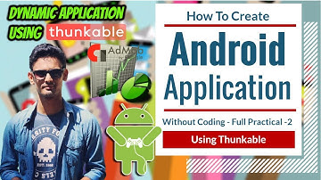 How to create Android app using Thunkable #3 | Dynamic App and Cloudstitch Spreadsheet API