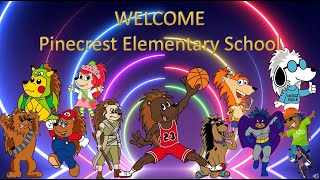 Pinecrest ES Presentation