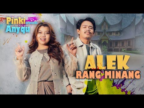 ANIQU FEAT PINKI PRANANDA ALEK RANG MINANG OFFICIAL MUSIC VIDEO 