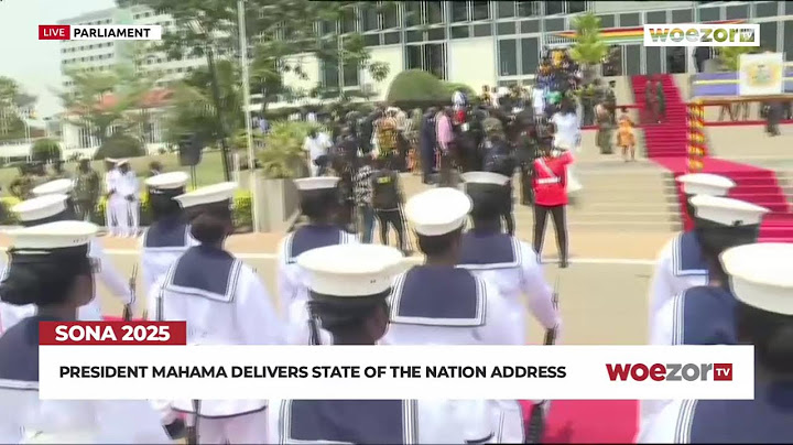 LIVE FROM PARLIAMENT | State of the Nation Address by President John Mahama | WoezorTV