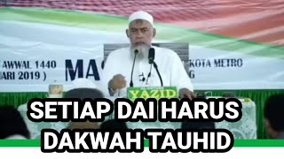 PENTINGNYA DAKWAH TAUHID-UST YAZID