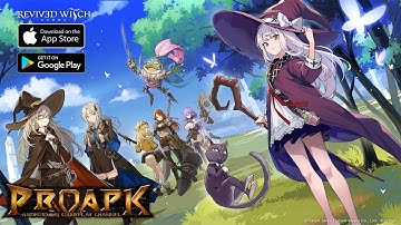 Revived Witch Gameplay Android / iOS (Official Launch)