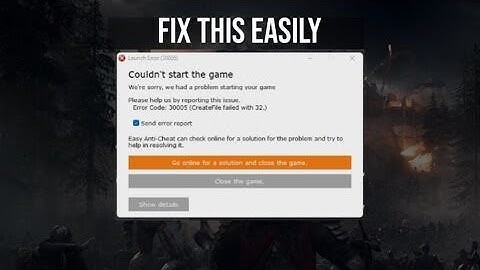 How to fix Launch Error 30005 : New World & Any AntiCheat Game