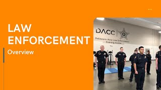 Law Enforcement Overview Video