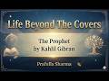 The Prophet by Kahlil Gibran