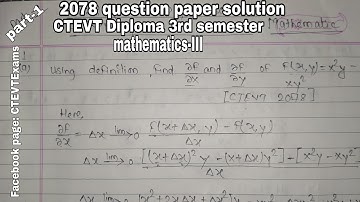 CTEVT Diploma 3rd semester 2078 question paper solution l| partial derivative 2078 question paper