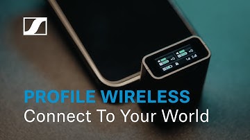 PROFILE WIRELESS: Seamlessly Connect to Your World | Sennheiser