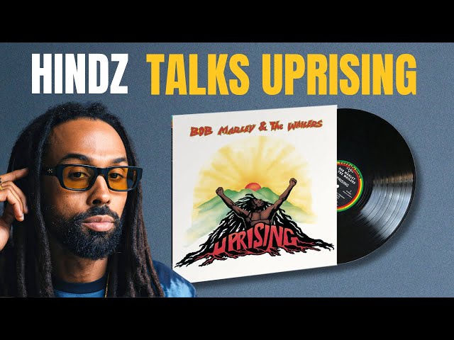 Revolution, Rhythm, and Bob Marley: HINDZ Dives Deep into Uprising