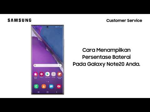 Cara Menampilkan Persentase Baterai - Galaxy Note20