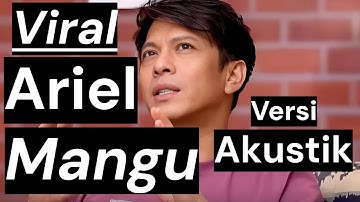 ARIEL NOAH (AI ) - MANGU [VIRAL ON TIKTOK] / Chord A Major