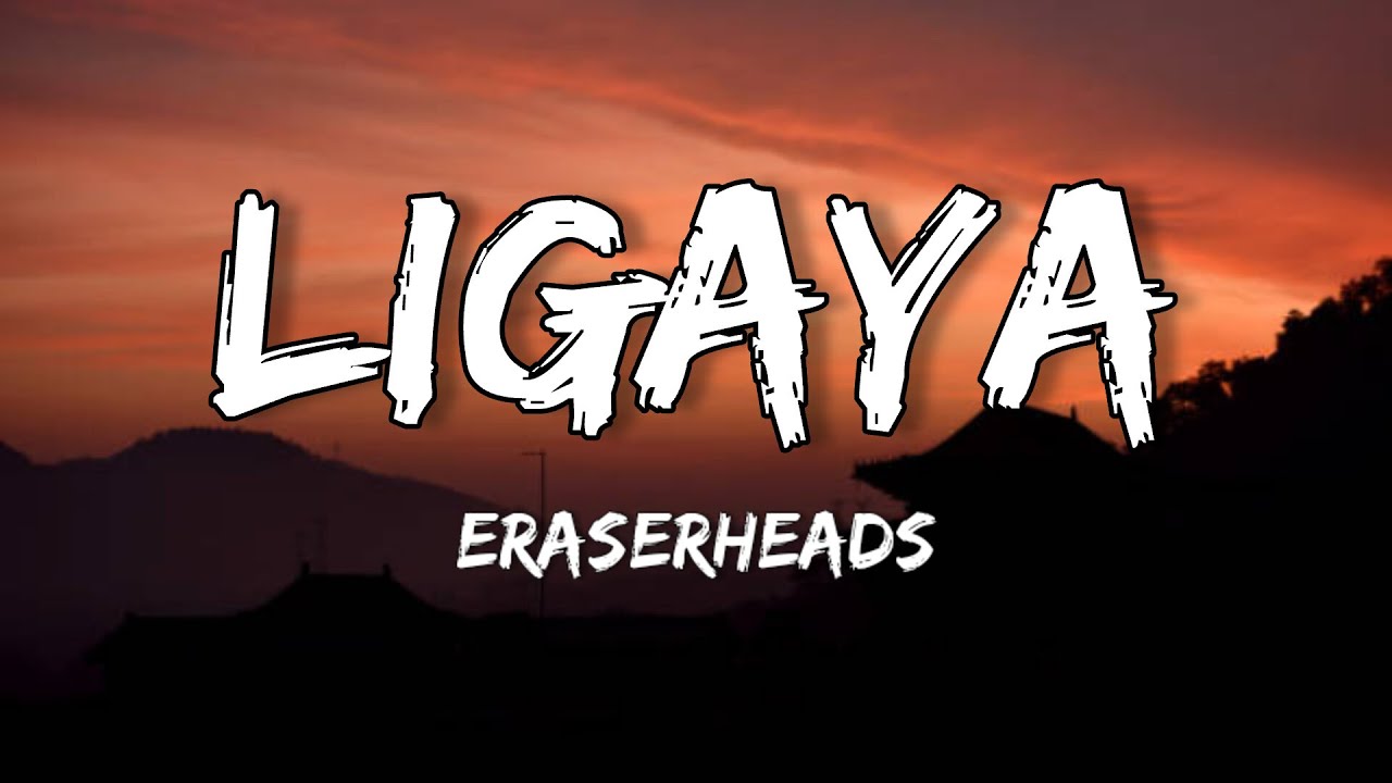 Eraserheads Ligaya / Lyrics YouTube