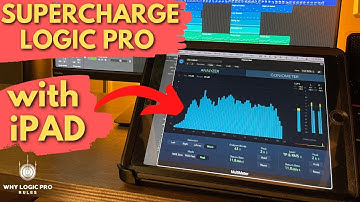 Supercharge Logic Pro w/ Your iPad & Sidecar/Universal Control