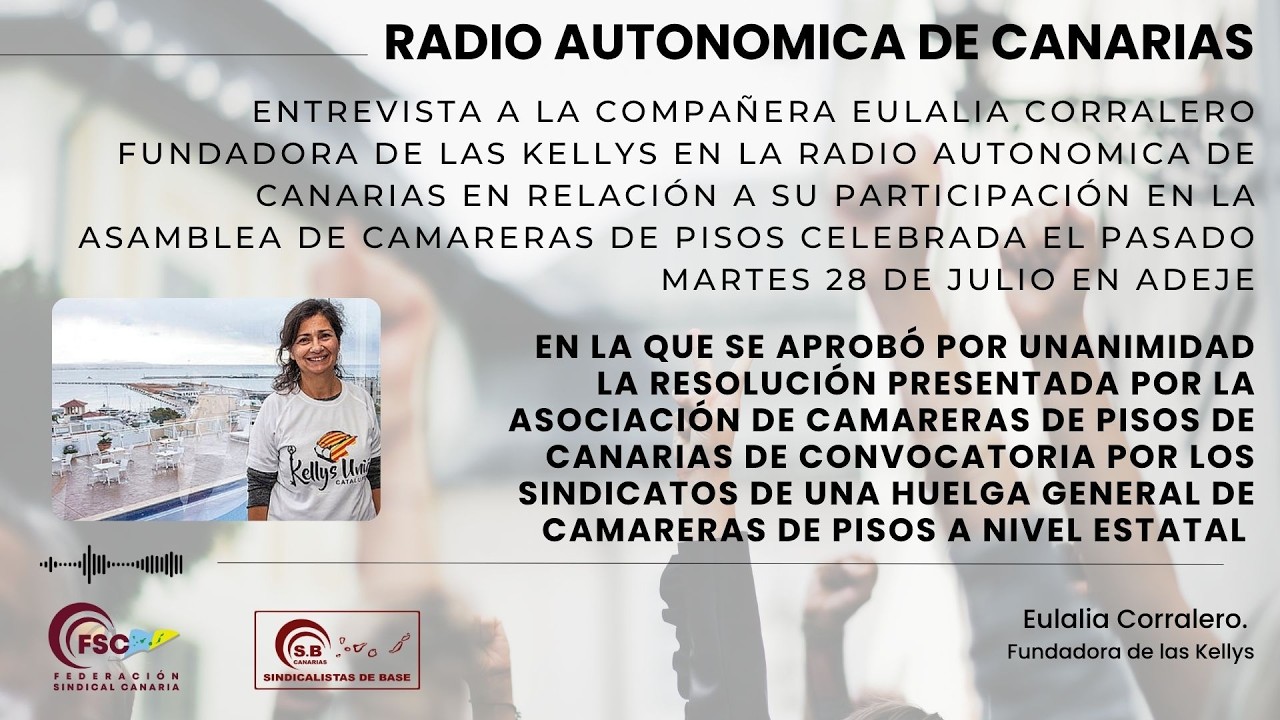 Eulalia Corralero en la Radio Autonómica | Las camareras de pisos piden huelga general estatal