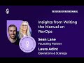 Sean Lane & Laura Adint | Insights from Writing the Manual on RevOps